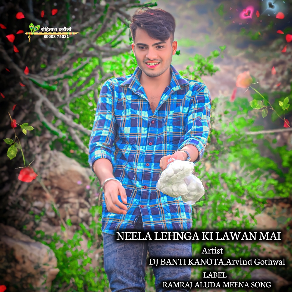 Neela Lehnga Ki Lawan Mai