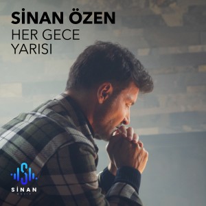 ดาวน์โหลดและฟังเพลง Her Gece Yarısı พร้อมเนื้อเพลงจาก Sinan Özen