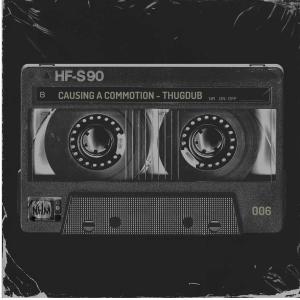 Thugdub的專輯Causing A Commotion