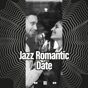 Various的專輯Jazz Romantic Date