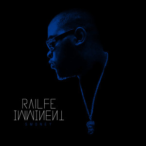 Listen to Imminent song with lyrics from Railfé