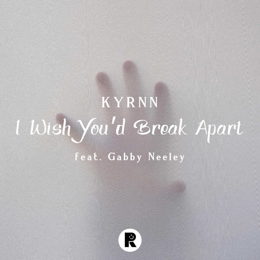 I Wish You'd Break Apart
