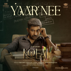 Album Yaar Nee (From "Kolai") oleh Girishh Gopalakrishnan