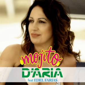 ดาวน์โหลดและฟังเพลง Mojito พร้อมเนื้อเพลงจาก D'Aria
