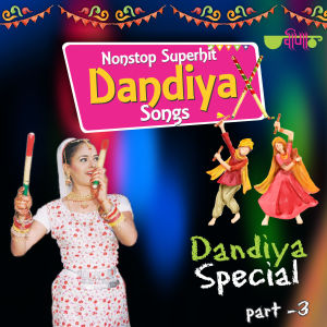 Listen to Non Stop Superhit Dandiya Songs 3 song with lyrics from Seema Mishra