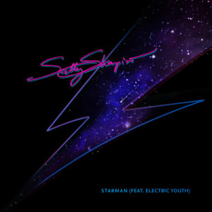 收聽Sally Shapiro的Starman (Miami Nights 1984 Remix) [feat. Electric Youth]歌詞歌曲