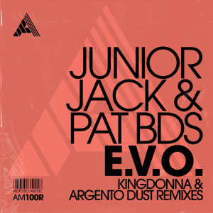 Listen to E.V.O. (KingDonna Remix) song with lyrics from Junior Jack