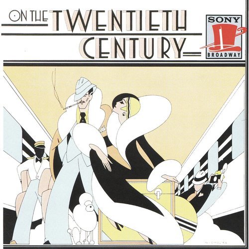 On the Twentieth Century (Original Broadway Cast Recording)