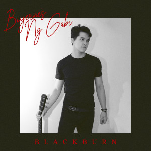 อัลบัม Biyernes Ng Gabi ศิลปิน Blackburn