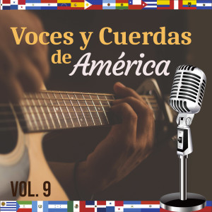 Voces y Cuerdas de América (Vol. 1) dari Varios Artistas