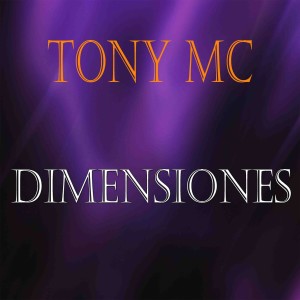Album Dimensiones from Tony MC