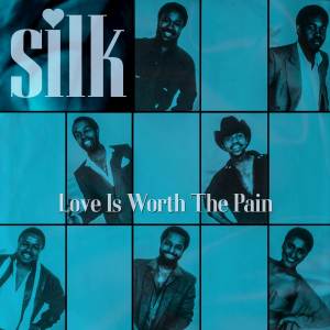 Silk的專輯Love Is Worth the Pain