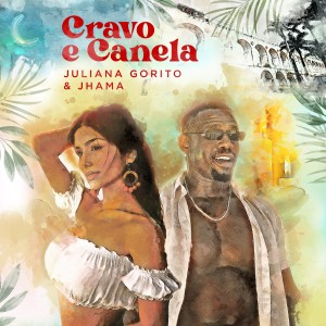 收聽Juliana Gorito的Cravo e Canela歌詞歌曲