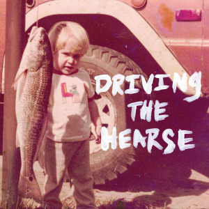 Album Driving the Hearse from Christopher Paul Stelling