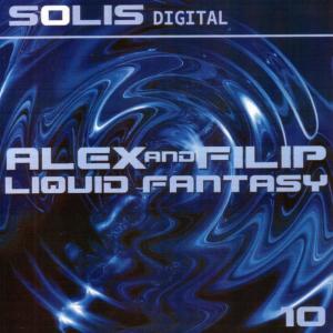 收聽Alex的Liquid Fantasy (Dub Mix)歌詞歌曲