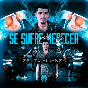 Album Se Sufre Para Merecer from 