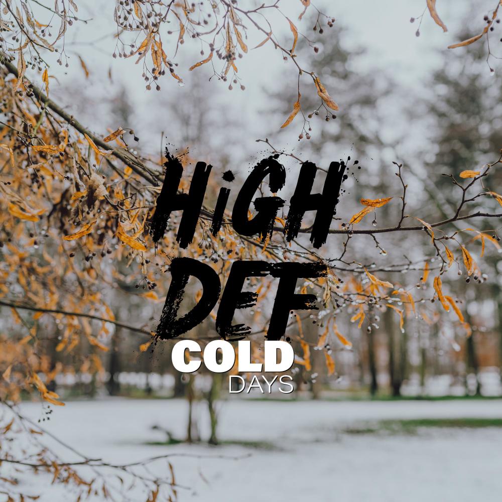 Cold Days (Explicit)