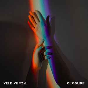 ดาวน์โหลดและฟังเพลง Closure พร้อมเนื้อเพลงจาก Vize Verza