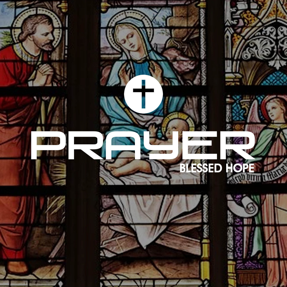 Prayer Blessed Hope
