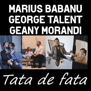 Listen to Tata de fata song with lyrics from Marius Babanu