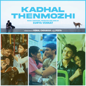 Listen to Kadhal Thenmozhi song with lyrics from Surya Venkat