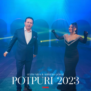 Listen to Potpuri 20203 song with lyrics from Shpresa Gojani