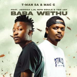 Album Baba Wethu from T-Man SA