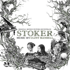 อัลบัม Stoker ศิลปิน Clint Mansell