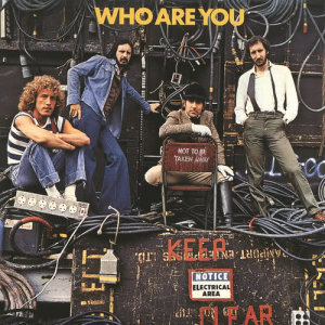 ดาวน์โหลดและฟังเพลง Who Are You พร้อมเนื้อเพลงจาก The Who