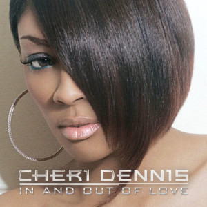 Cheri Dennis的專輯In And Out Of Love  (iTunes)
