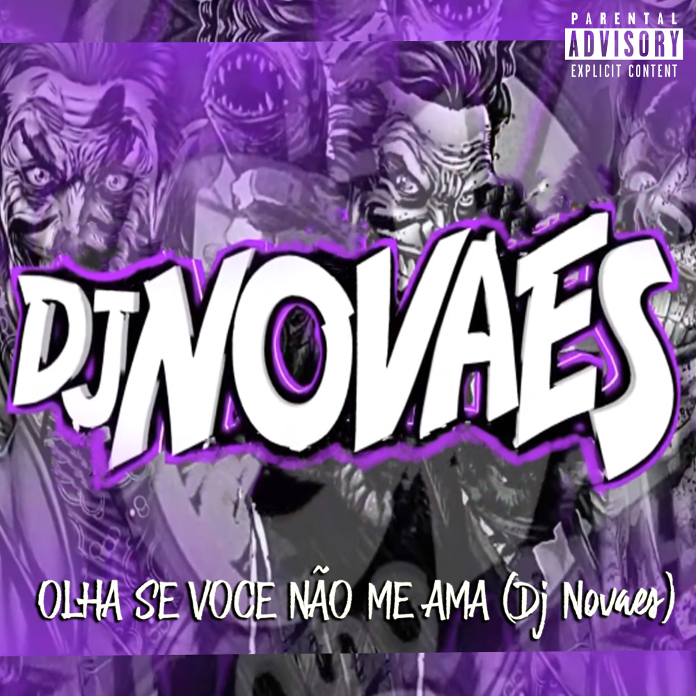 Olha Se Você Não Me Ama Então Chupa (Explicit)