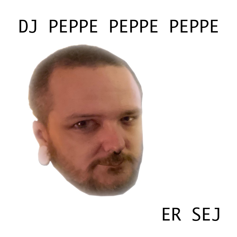 Er sej (Explicit)