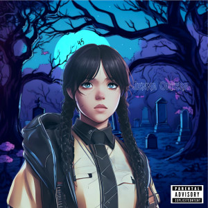 Listen to Jenna Ortega (Explicit) song with lyrics from 45