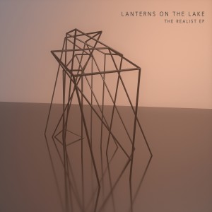 ดาวน์โหลดและฟังเพลง The Realist พร้อมเนื้อเพลงจาก Lanterns On The Lake
