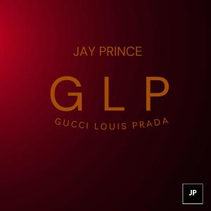 Dengarkan G L P lagu dari Jay Prince dengan lirik