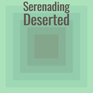 Album Serenading Deserted from Various