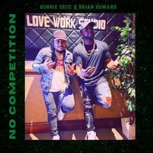 Ronnie Eriic的專輯No Competition