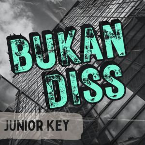 Junior Key的專輯Bukan Diss