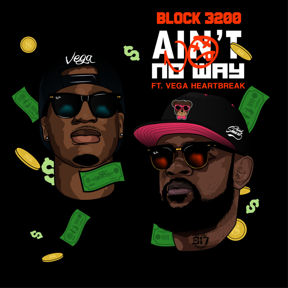 Ain't No Way (feat. Vega Heartbreak)