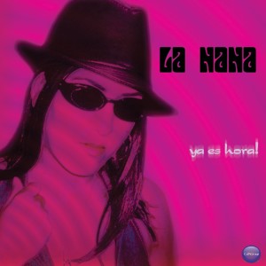 ดาวน์โหลดและฟังเพลง Ya Es Hora (Explicit) พร้อมเนื้อเพลงจาก La Nana