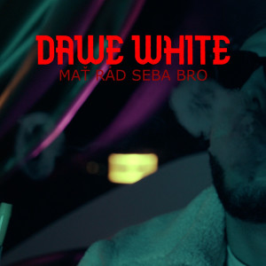 收聽Dawe White的Mať Rád Seba Bro歌詞歌曲
