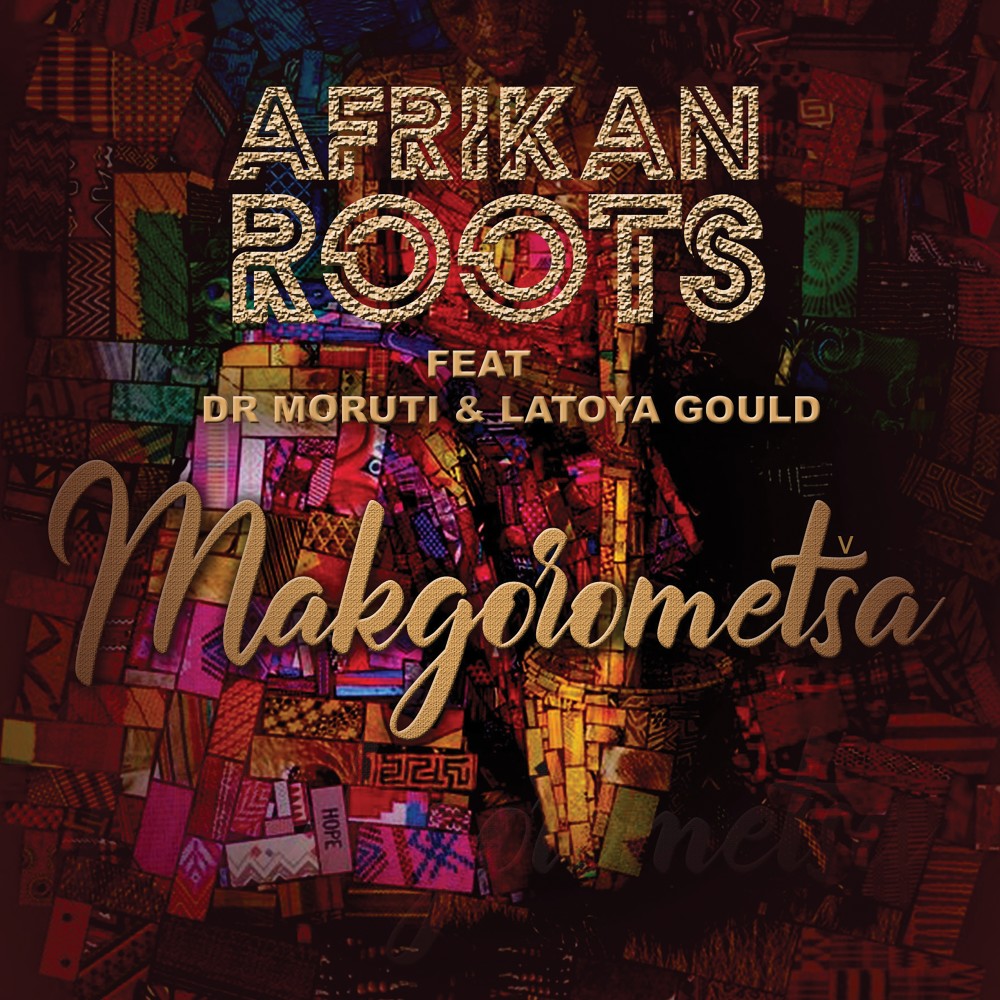 Afrikan Roots - Makgorometša (feat.Dr Moruti & Latoya Gould) Wave Master