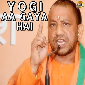 收听Rishabh Saxena的Yogi Aa Gaya Hai 2歌词歌曲
