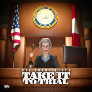 Album Take It to Trial (Instrumental) from 