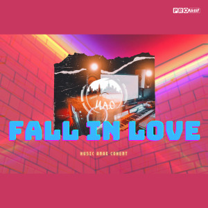 Dengarkan Fall In Love lagu dari M.A.C dengan lirik