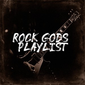 Album Rock Gods! Playlist oleh The Rock Heroes