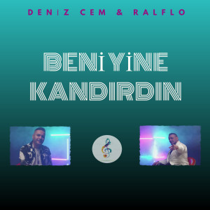 อัลบัม Beni Yine Kandırdın ศิลปิน Deniz Cem