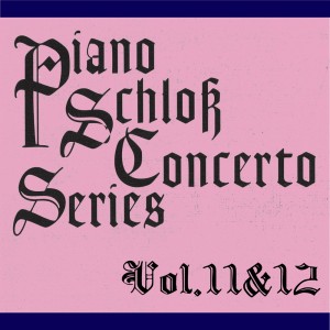 Album Piano schloss concerto series vol.11 and 12 from レム・ウラシン