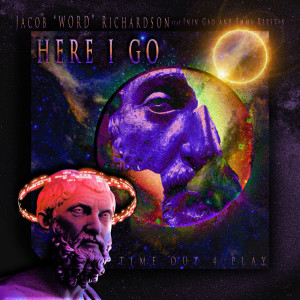 收聽Jacob word Richardson的Here I Go歌詞歌曲