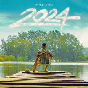 ดาวน์โหลดและฟังเพลง 2024 พร้อมเนื้อเพลงจาก Martín Acertijo